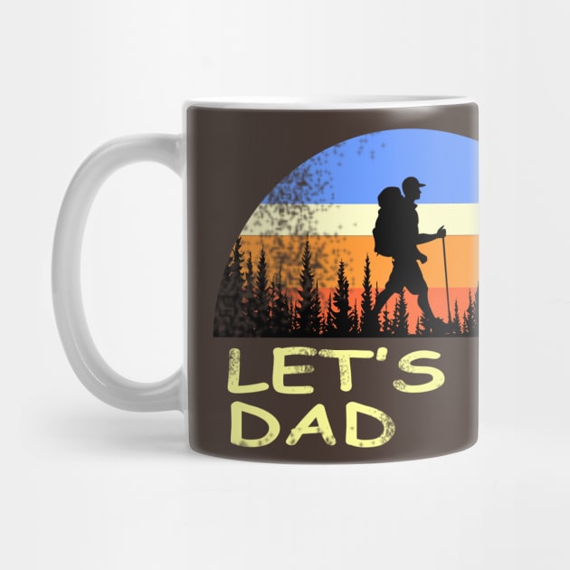 let's go dad by Garis tipis